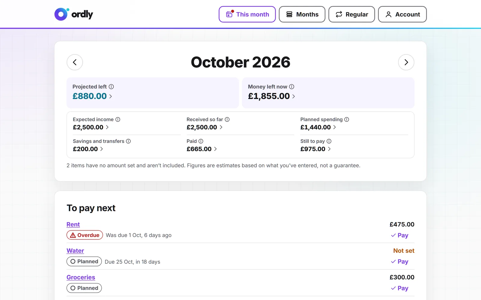 An Ordly month with sample figures: projected money left, money left now, totals for income, spending and savings, and a “To pay next” list with an overdue rent payment.